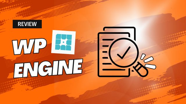 WP Engine Review for WordPress! Is It Worth