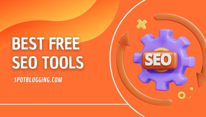 Best Free SEO Tools 2024 for SEO Ranking