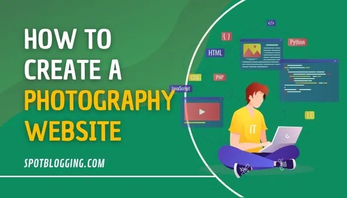 How to Make Photography Website: A Comprehensive Guide