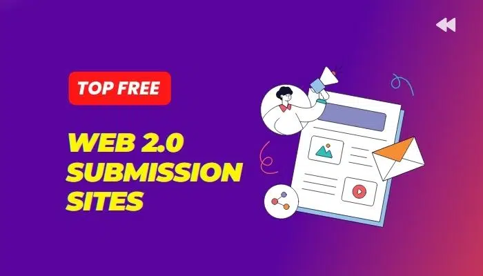 150+ Free Web 2.0 Sites List: High Quality (Updated)