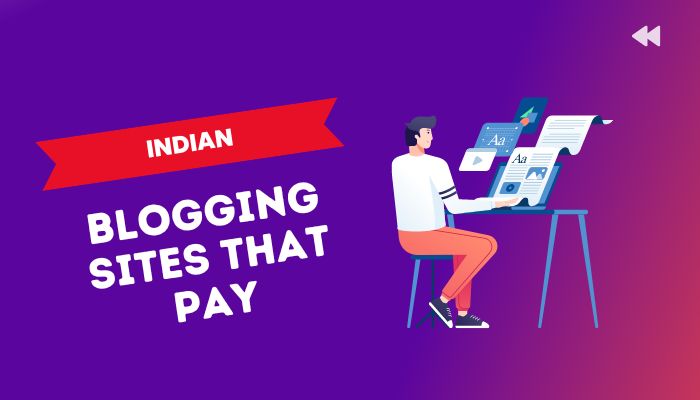 Top 10 Indian Blogging Sites That Pay Well