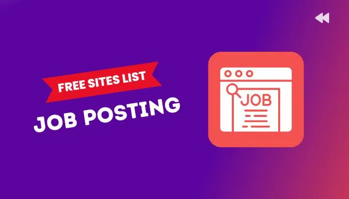 100+ Free Job Posting Sites List: High Traffic