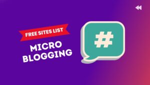 Free Micro Blogging Sites List