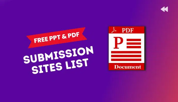 30+ Free PPT & PDF Submission Sites List