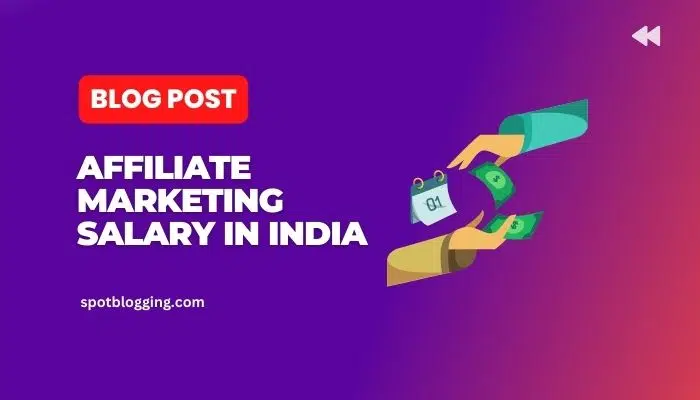 Affiliate Marketing Salary In India